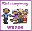 Już wkrótce rusza Klub Samopomocy WRZOS!